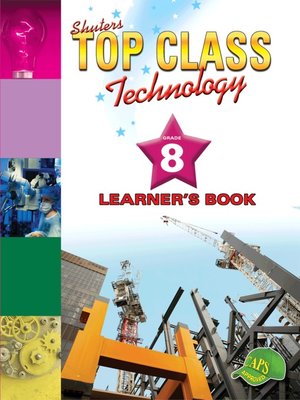cover image of Top Class Technology Grade 8 Learner's Book
